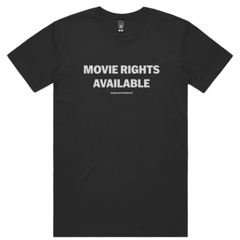 Move Rights Available - Funny T-Shirt from It's Great To Be Here - GreatToBeHere.com - All Rights Reserved (C)