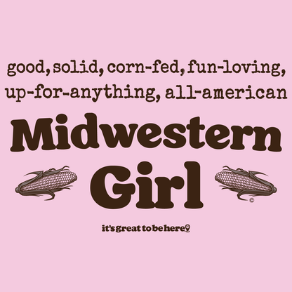 Midwestern Girl - Fashion Hoodie