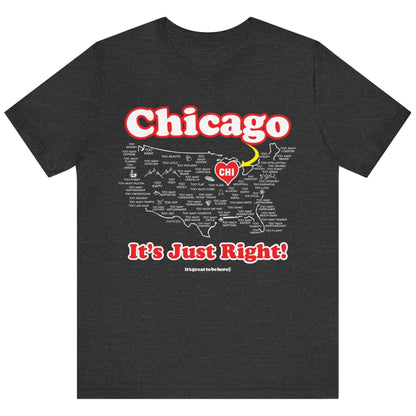 Chicago Unisex T-Shirt (Carbon) || www.GreatToBeHere.com || Funny T-Shirt, Copyright 2024 Festa Parties Incorporated