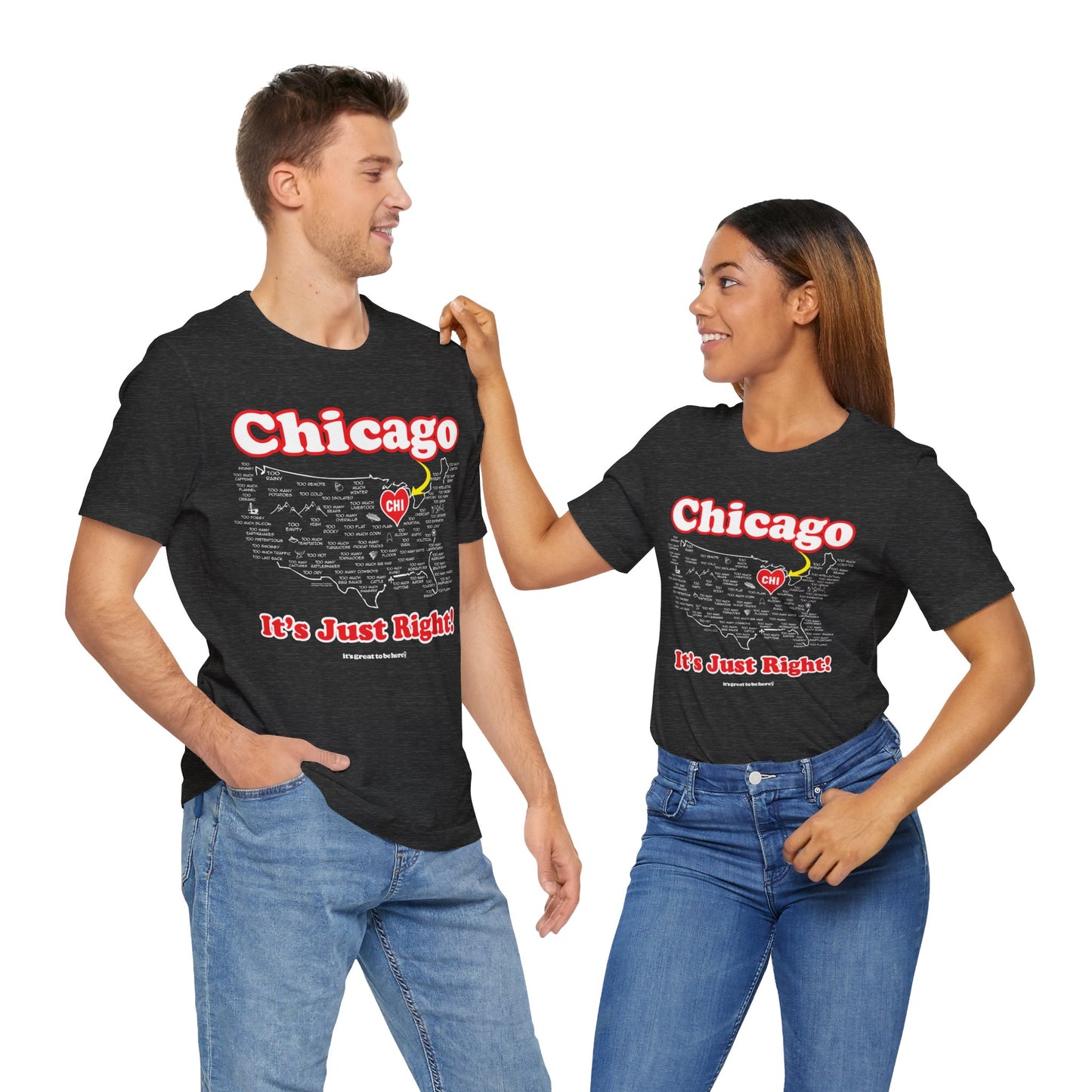 Chicago Unisex Tee Shirt (Carbon Fiber) || www.GreatToBeHere.com || Funny T-Shirt, Copyright 2024 Festa Parties Incorporated