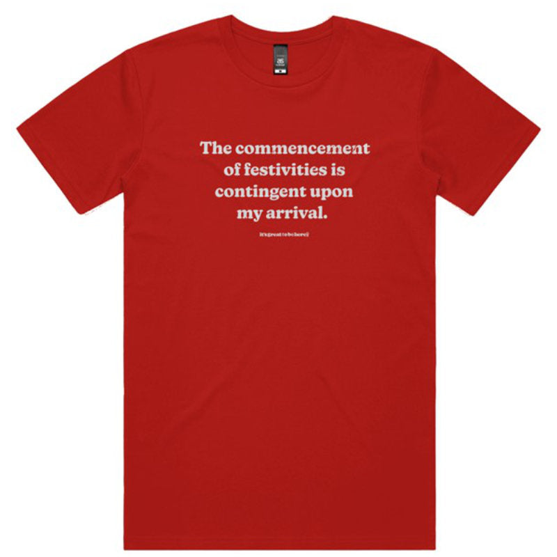 Commencement of Festivities - Fashion Unisex T-Shirt