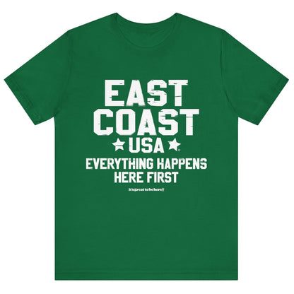 East Coast Unisex T-Shirt (Fun Green) || www.GreatToBeHere.com || Funny T-Shirt, Copyright 2024 Festa Parties Incorporated