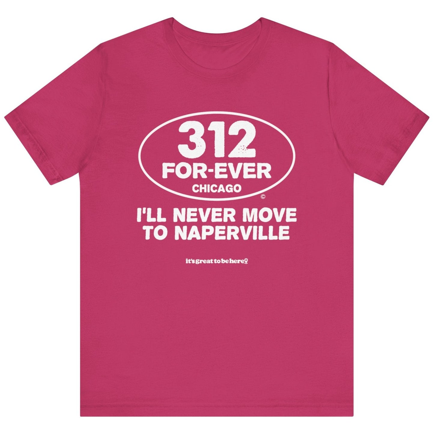 Funny Chicago T-Shirt - Copyright 2024 - It's Great To Be Here (R) Graphic Tee Shirts - Festa Parties Incorporated, www.GreatToBeHere.com, Vero Beach, Florida USA, All Rights Reserved