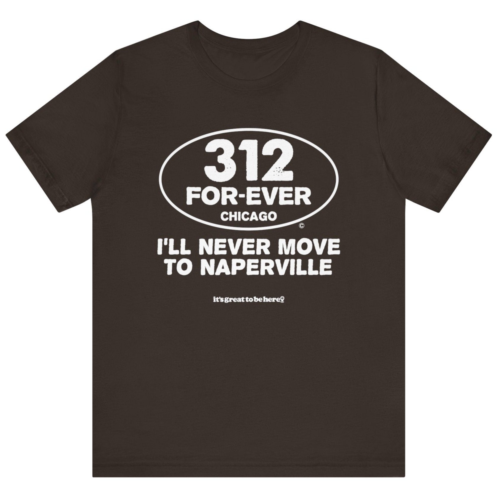 Funny Chicago T-Shirt - Copyright 2024 - It's Great To Be Here (R) Graphic Tee Shirts - Festa Parties Incorporated, www.GreatToBeHere.com, Vero Beach, Florida USA, All Rights Reserved