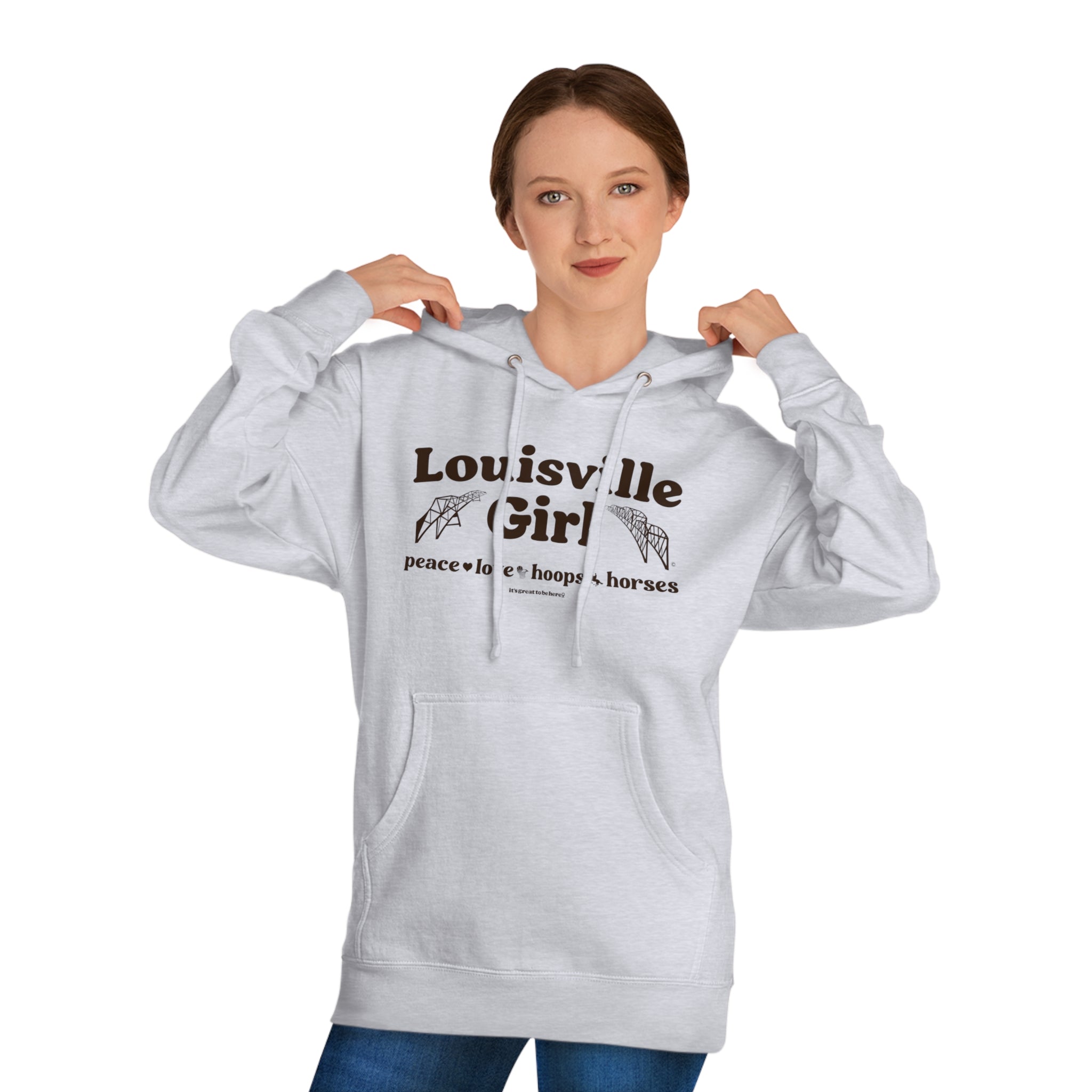 Louisville Girl Fashion Hoodie It s Great To Be Here R