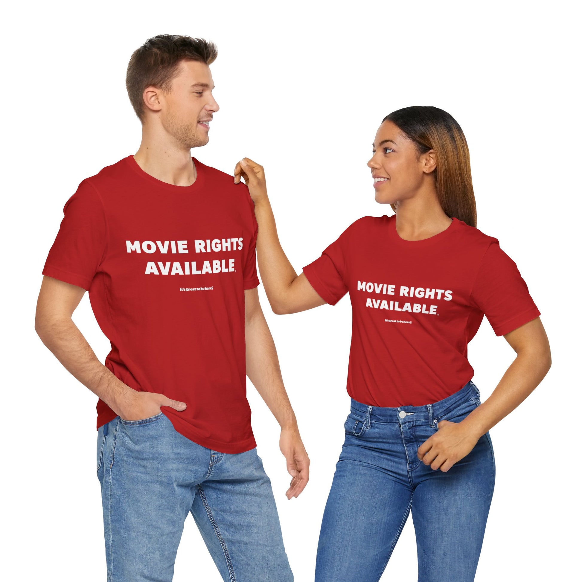 Movie Rights Available Unisex Tee Shirt (Red) || www.GreatToBeHere.com || Funny T-Shirt, Copyright 2024 Festa Parties Incorporated