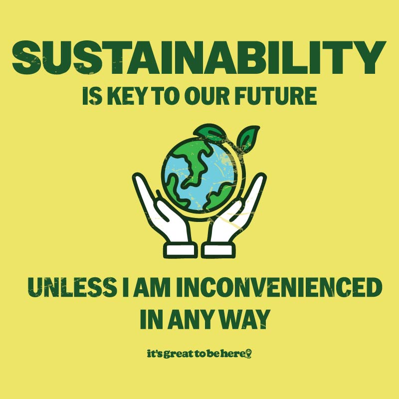 Sustainable Lifestyle- Fashion Unisex T-Shirt