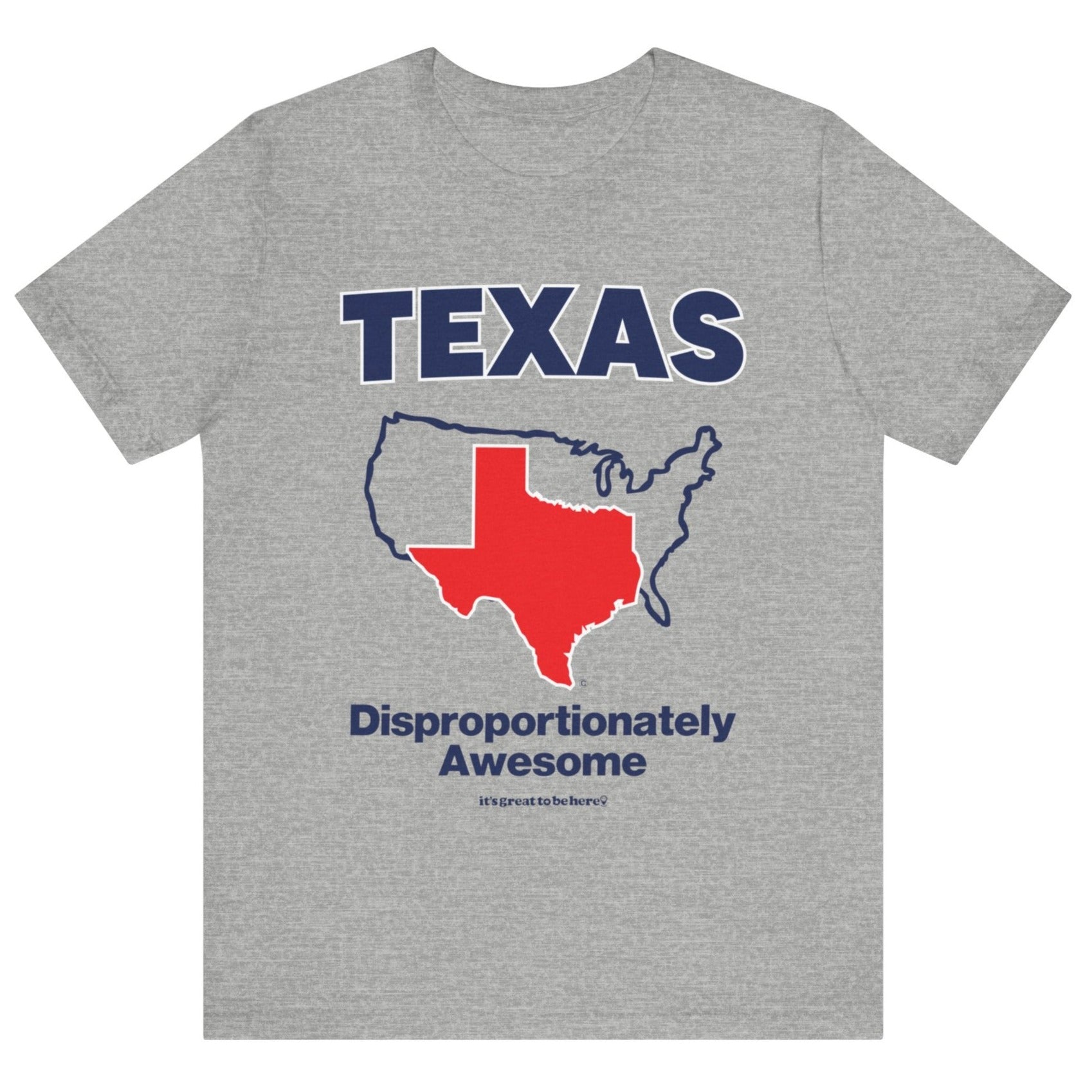 Funny Texas T-Shirt - Copyright 2024 - It's Great To Be Here (R) Graphic Tee Shirts - Festa Parties Incorporated, www.GreatToBeHere.com, Vero Beach, Florida USA, All Rights Reserved