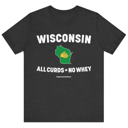 Wisconsin Unisex T-Shirt (Jet) || www.GreatToBeHere.com || Funny T-Shirt, Copyright 2024 Festa Parties Incorporated