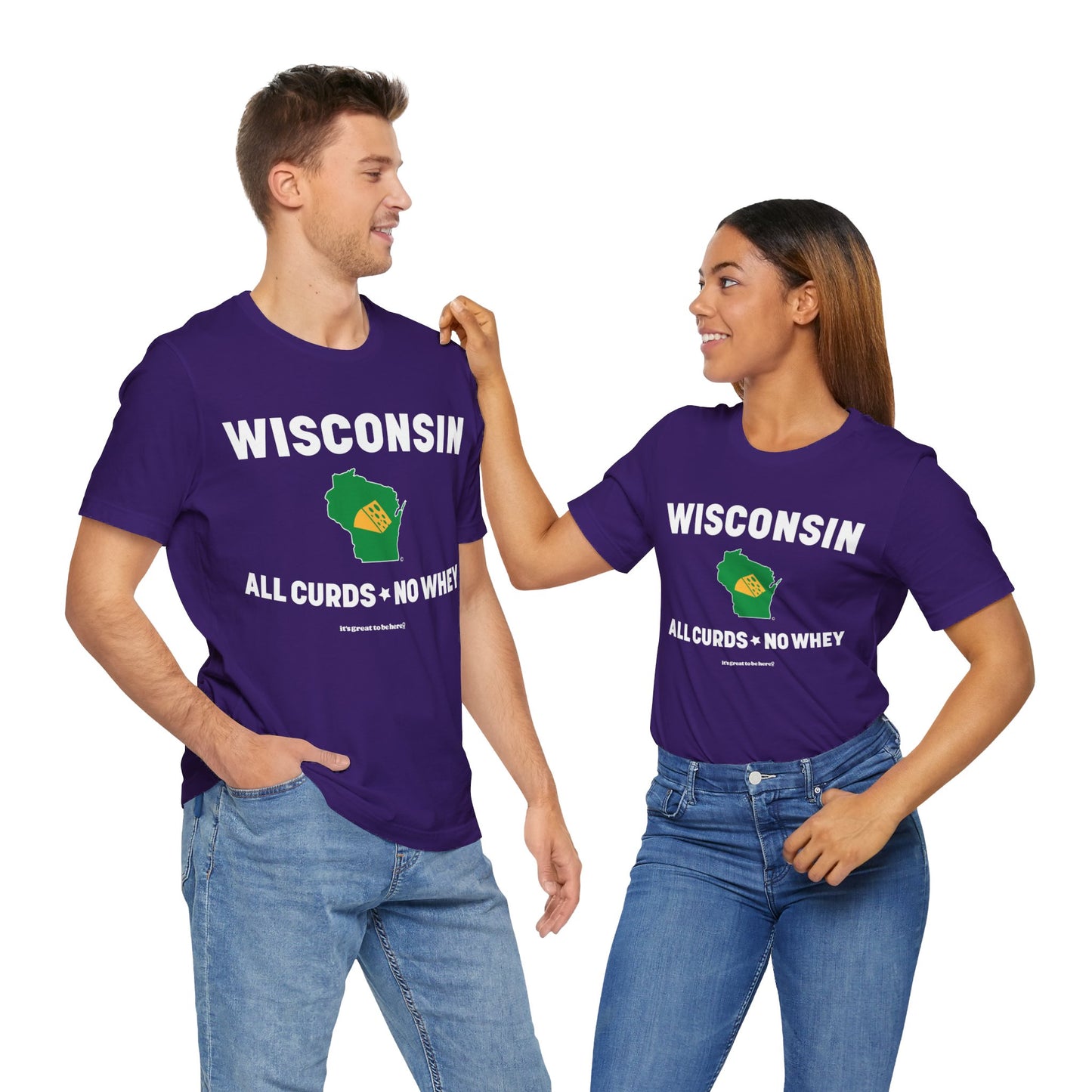 Wisconsin Unisex Tee Shirt (Christalle) || www.GreatToBeHere.com || Funny T-Shirt, Copyright 2024 Festa Parties Incorporated