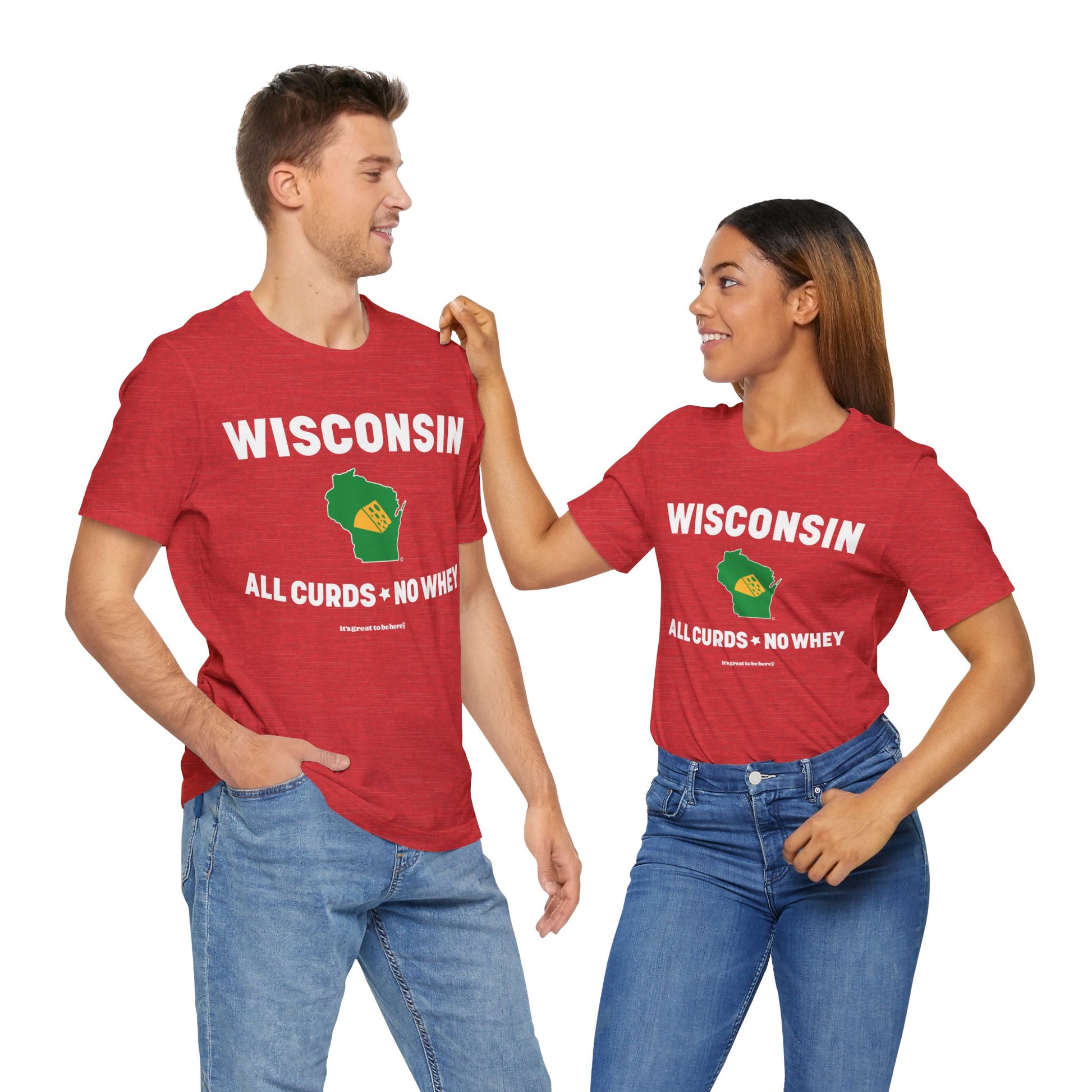 Wisconsin Unisex Tee Shirt (Stylish Red) || www.GreatToBeHere.com || Funny T-Shirt, Copyright 2024 Festa Parties Incorporated